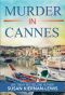 [Maggie Newberry Mysteries 10] • Murder in Cannes